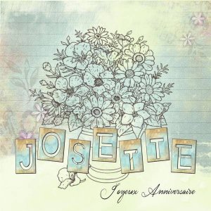 Anniversaire Josette