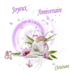 Bon Anniversaire Chritiane