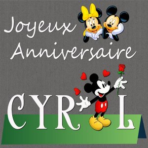 4-CYRIL - JOYEUX ANNIVERSAIRE