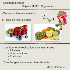1-CHALLENGE - SI J'ETAIS UN FRUIT, JE SERAIS ...