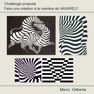 1-CHALLENGE - FAIRE UNE CREATION A LA MANIERE DE VASARELY