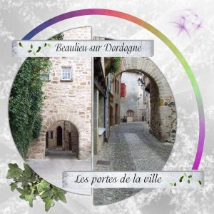 Les portes d'entrée de Beaulieu sur Dordogne