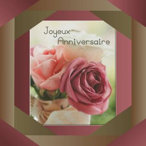 MOYSON (MAMYROSE) - JOYEUX ANNIVERSAIRE