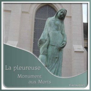 1-LA PLEUREUSE - MONUMENT AUX MORTS A ESCAUDAIN