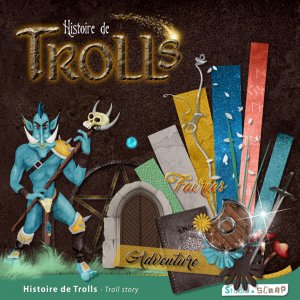 Nouveau kit - Histoire de Trolls