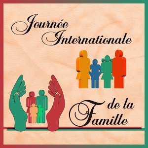 J - JOURNEE INTERNATIONALE DE LA FAMILLE.jpg