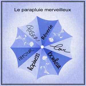 J-s300 - LE PARAPLUIE MERVEILEUX.jpg
