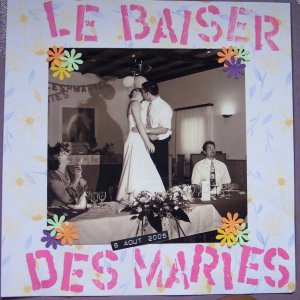 LE BAISER DES MARIES