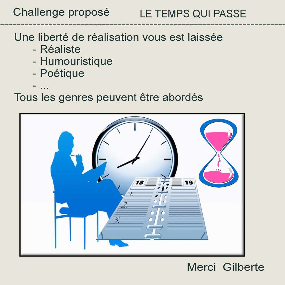 1-CHALLENGE - LE TEMPS QUI PASSE
