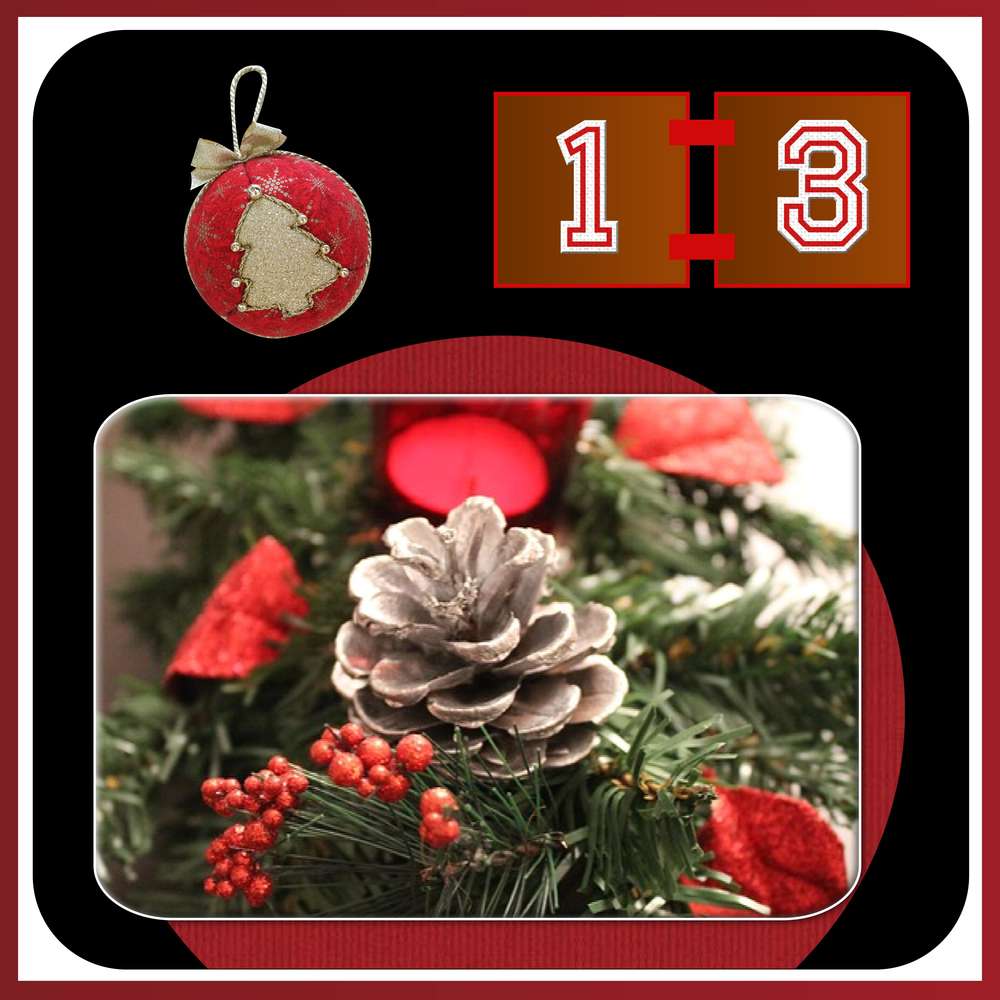 13-CALENDRIER DE L'AVENT - 13 DECEMBRE