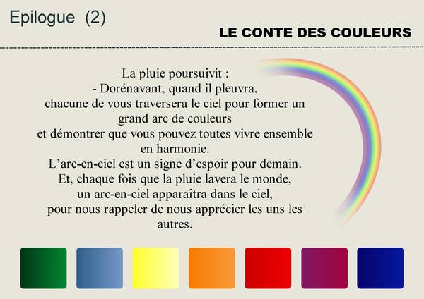 2-LE CONTE DES COULEURS - EPILOGUE (2 et FIN)
