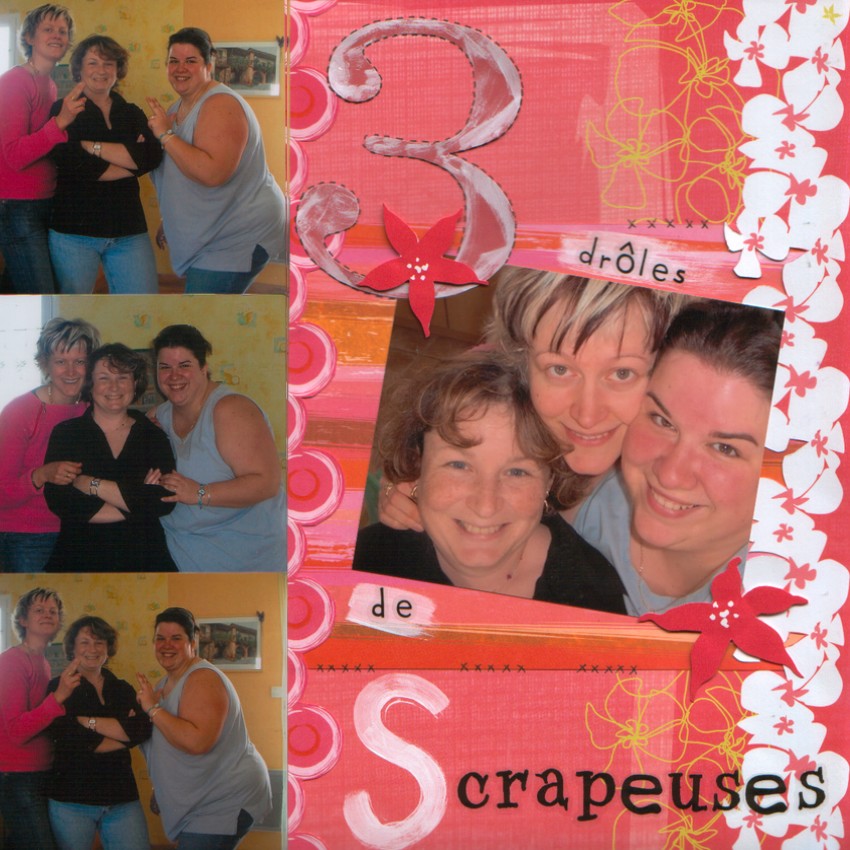 3 drôles de scrapeuses