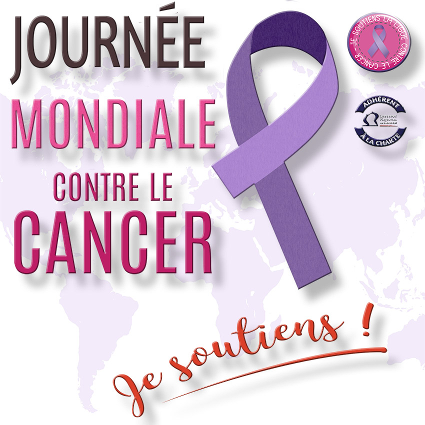 4 Février 2019 - Journée Mondiale contre le cancer