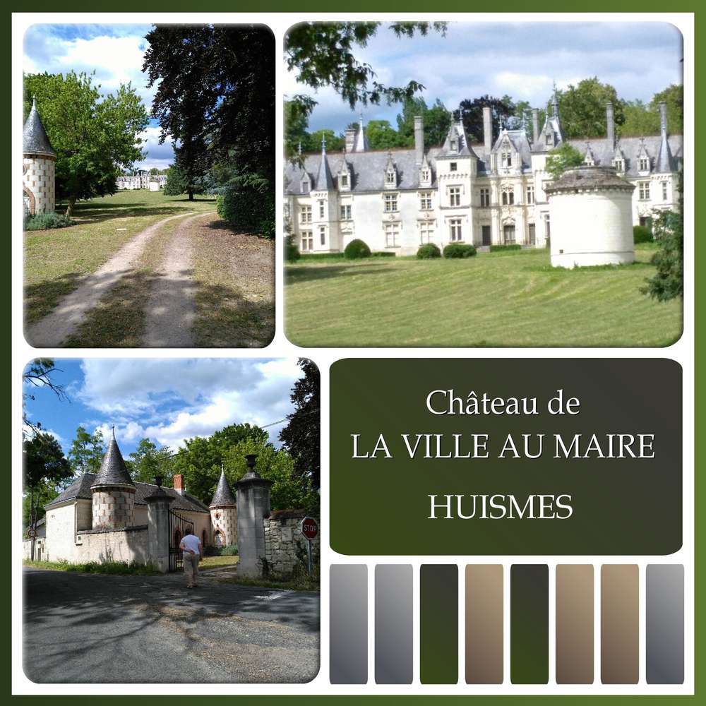 4-REALISATION - SOUVENIRS - CHATEAU DE LA VILLE AU MAIRE (HUISMES)
