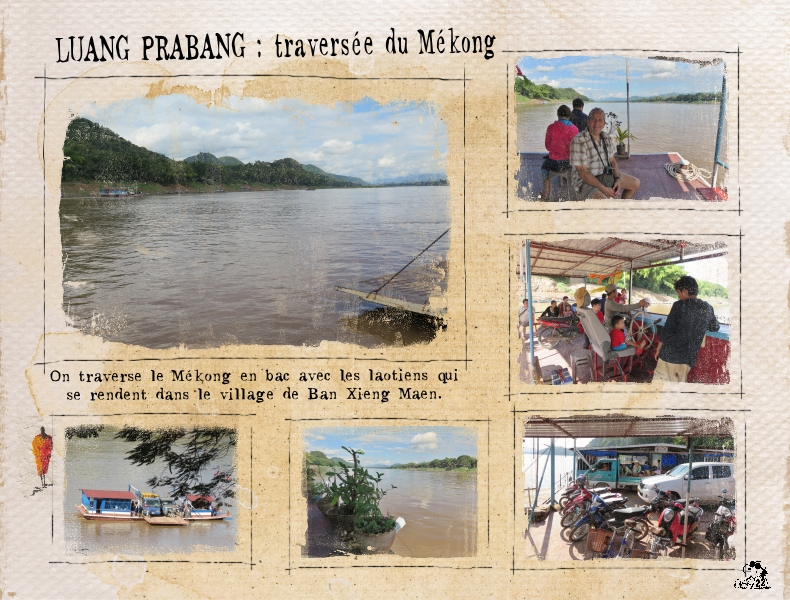 41 - Luang Prabang traversée du Mékong