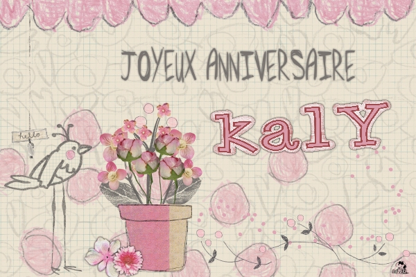 Anniversaire Kaly