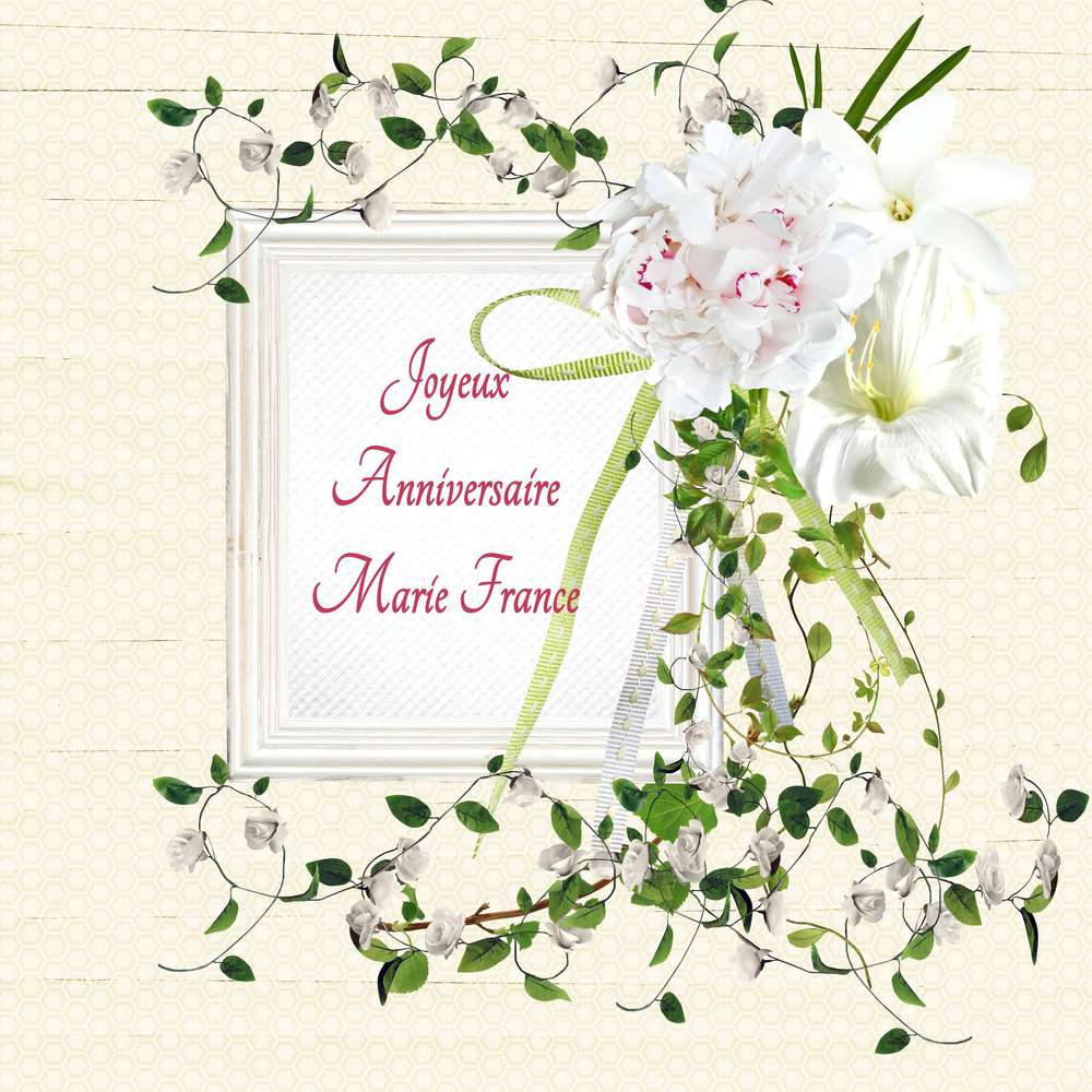 Anniversaire Marie France