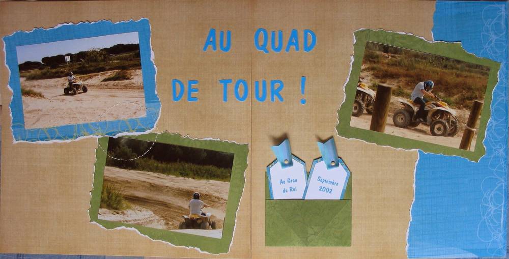 Au quad de tour !