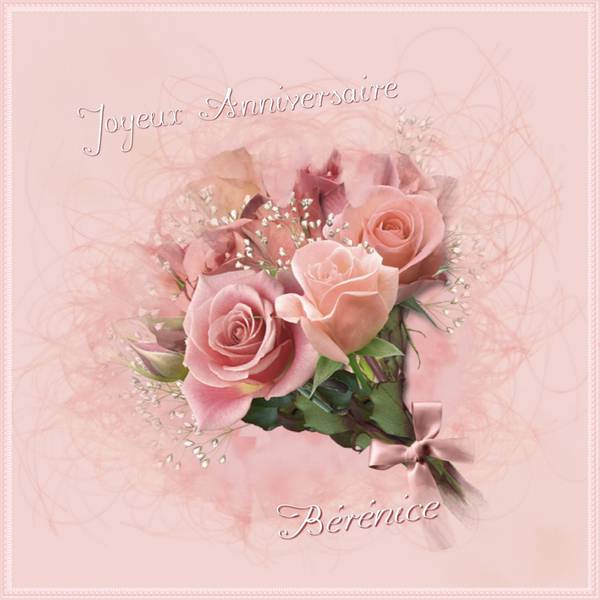 Bon anniversaire BERENICE