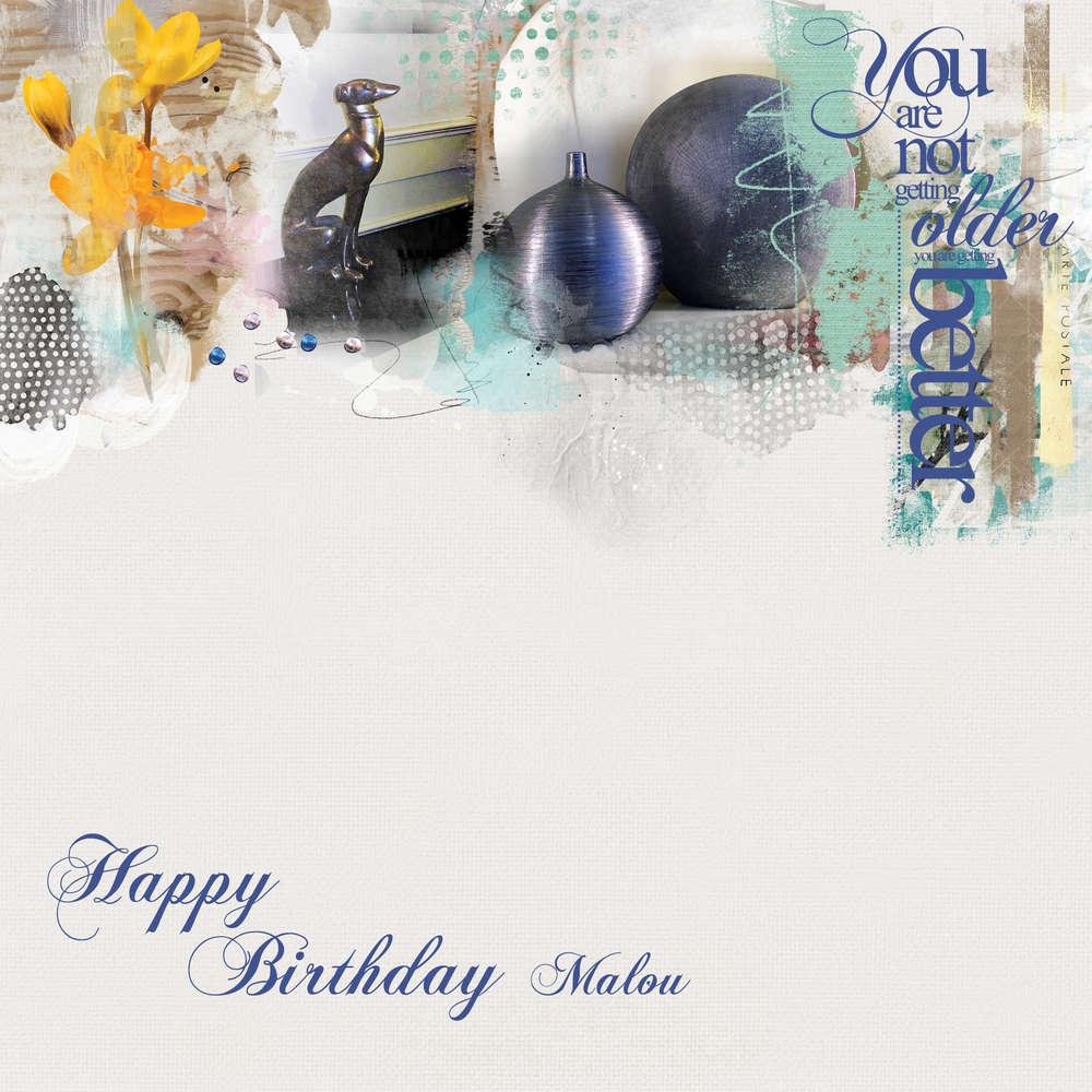 Bon anniversaire Malou