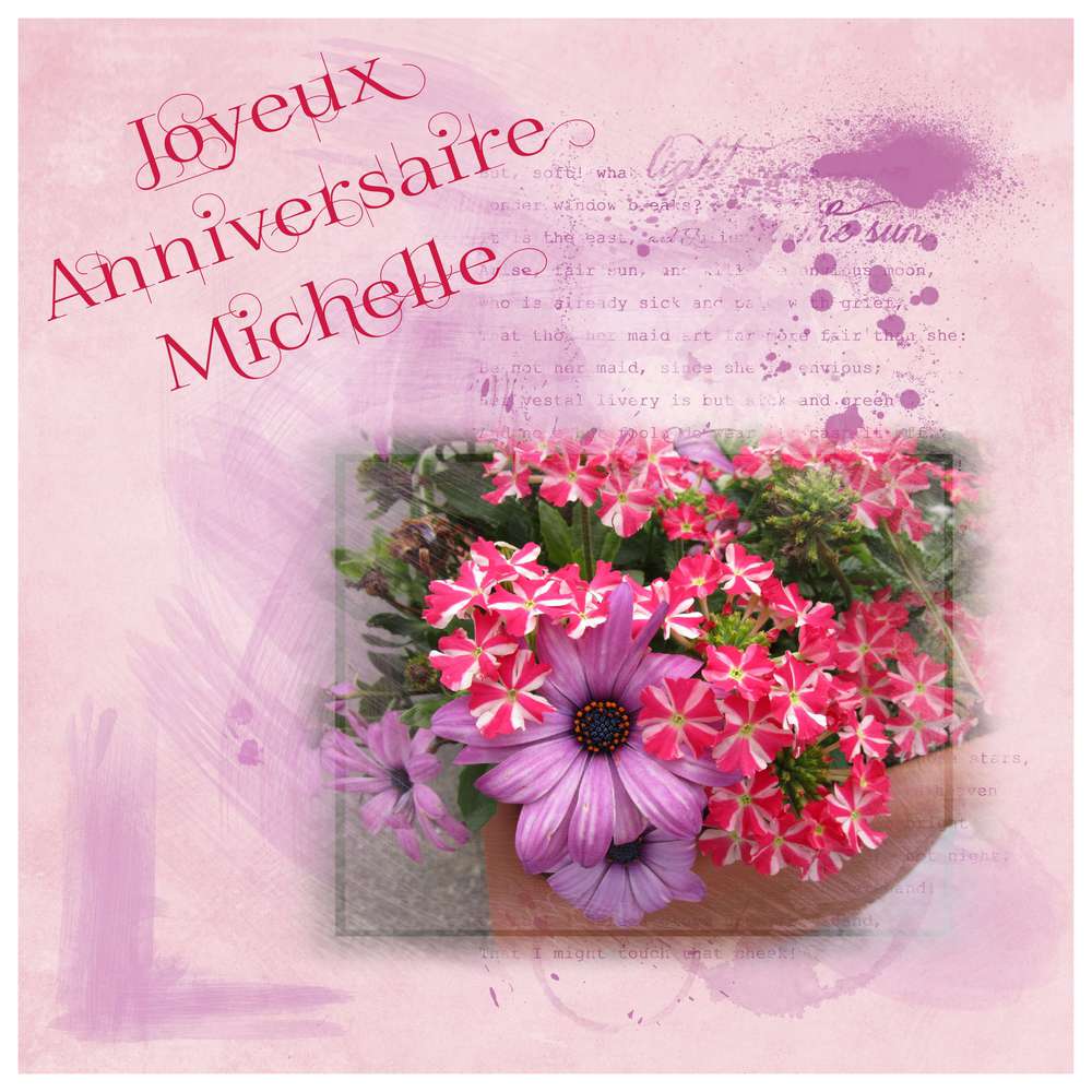 Bon anniversaire Michelle Forum Le monde du Scrap