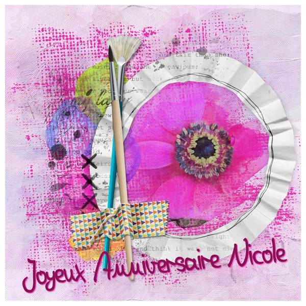 Bon Anniversaire Nicole Forum Le Monde Du Scrap