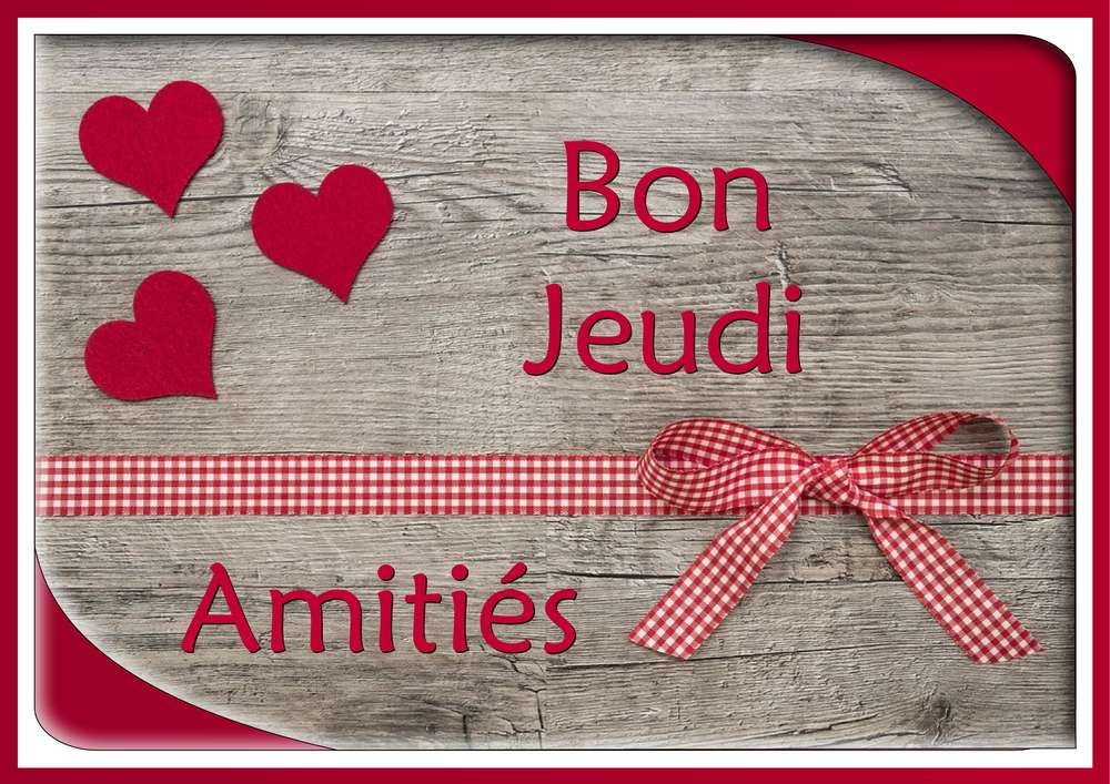 BON JEUDI - AMITIES