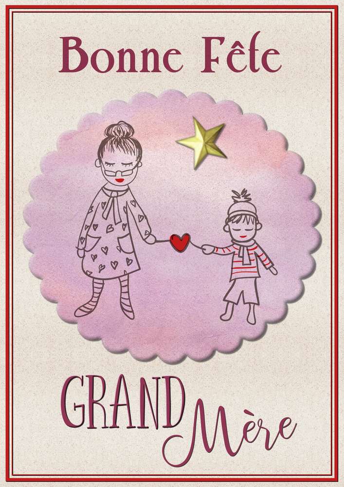 BONNE FETE A TOUTES LES GRANDS-MERES