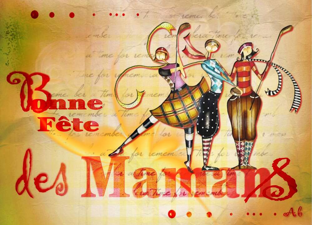 Bonne Fête à toutes les Mamans