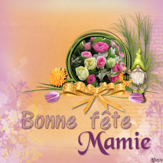 Bonne fête aux Mamies