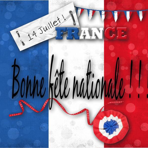 Bonne fête nationale !!!
