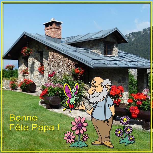 BONNE FETE PAPA