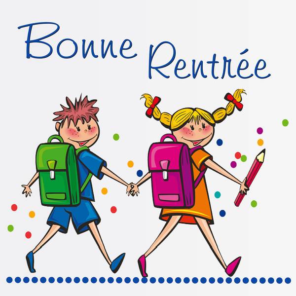 BONNE RENTREE