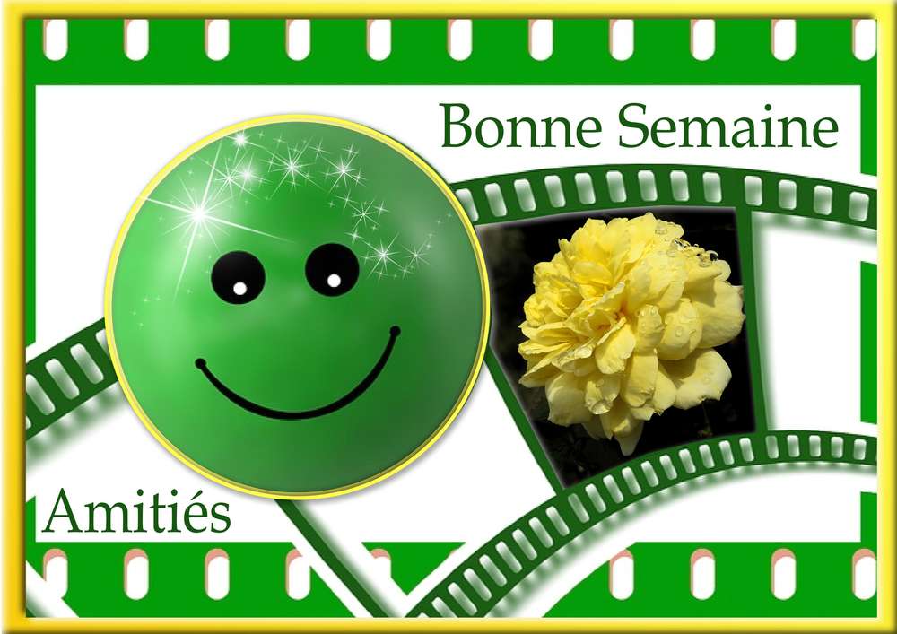 BONNE SEMAINE AMITIES