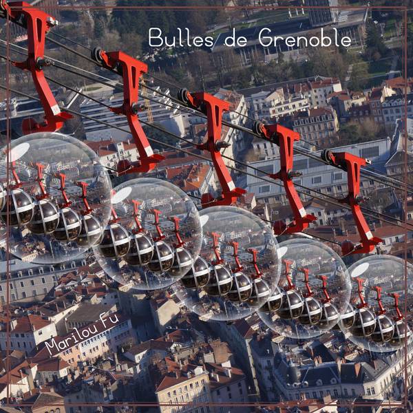 Bulles de Grenoble