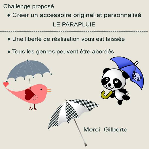 CHALLENGE-CREATION D'UN PARAPLUIE ORIGINAL et PERSONNALISE