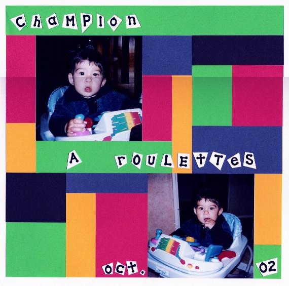 Champion à roulettes