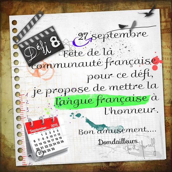 Defi 8 mettre à l'honneur la communauté française