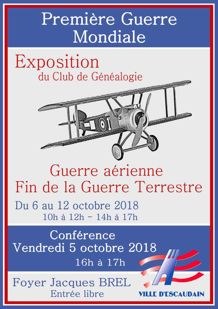 EXPOSITION -- GUERRE AERIENNE - FIN DE LA GUERRE TERRESTRE