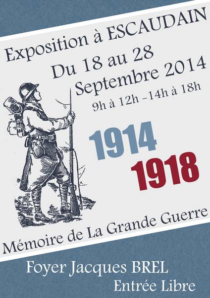 EXPOSITION - MEMOIRE DE LA GRANDE GUERRE