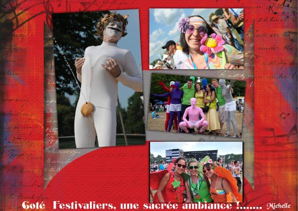 Festivaliers en fête!.........................
