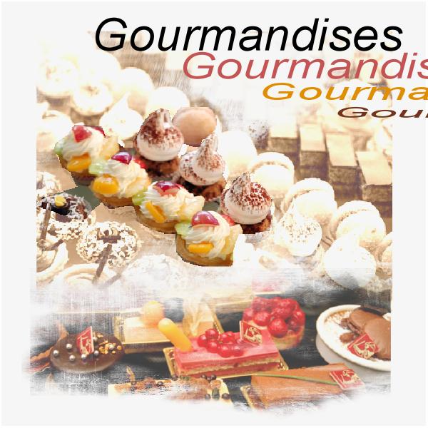 Gourmandises