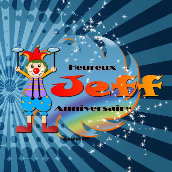 Heureux Anniversaire Jeff