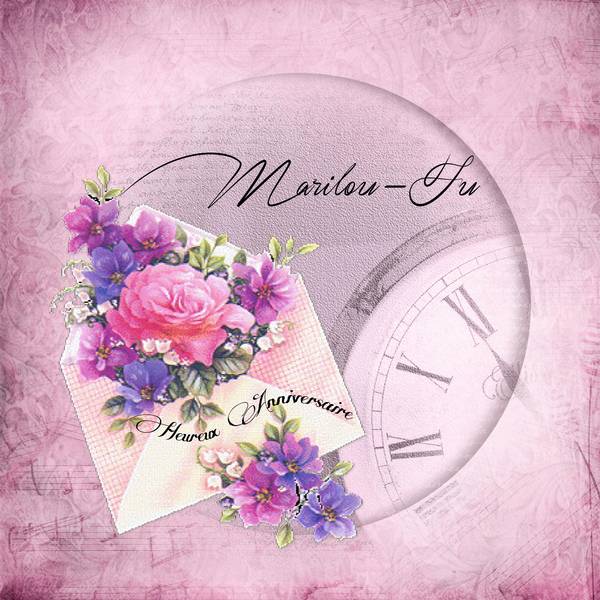 Heureux Anniversaire Marilou-fu