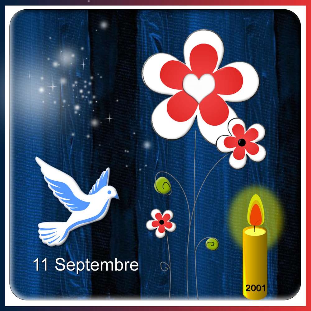 HOMMAGE - 11 SEPTEMBRE 2001-2017