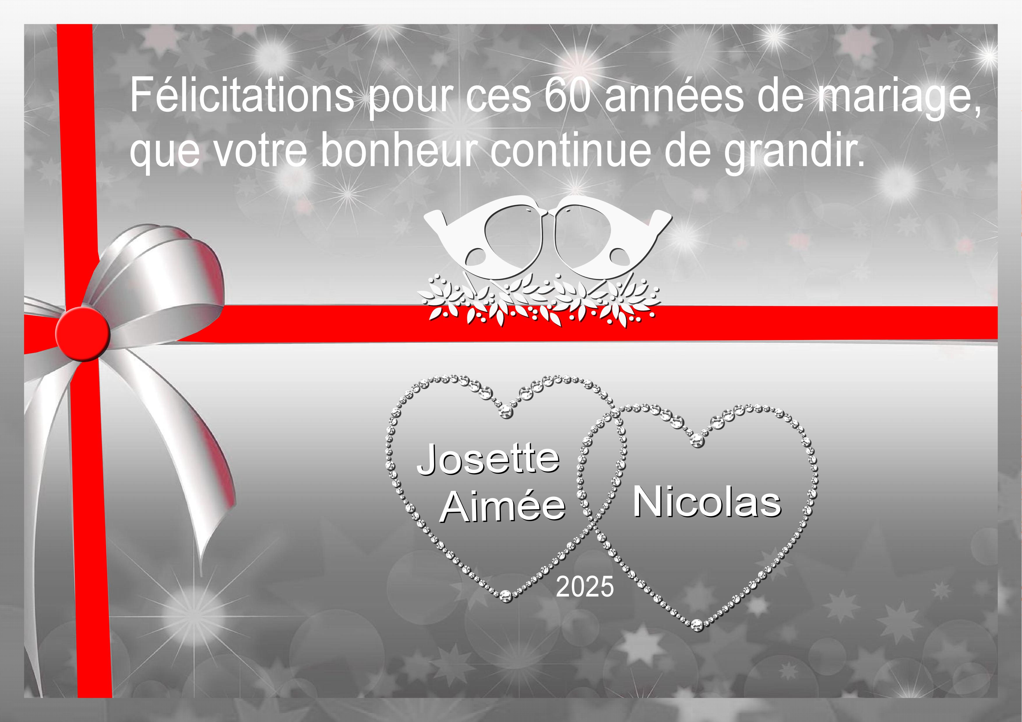 J-a129 - FELICITATIONS POUR CES 60 ANNEES DE MARIAGE.jpg