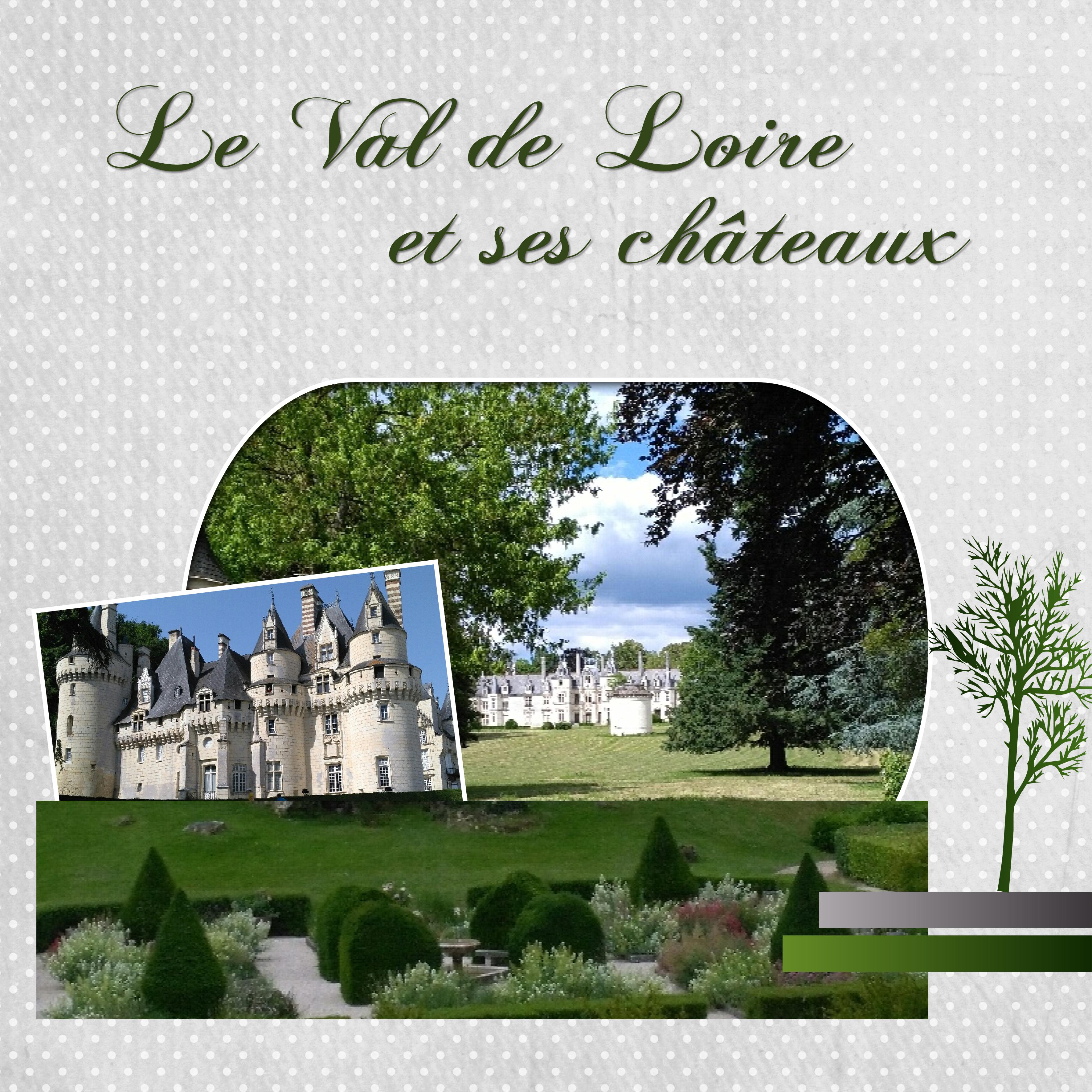 J-c24 - LE VAL DE LOIRE ET SES CHATEAUX.jpg