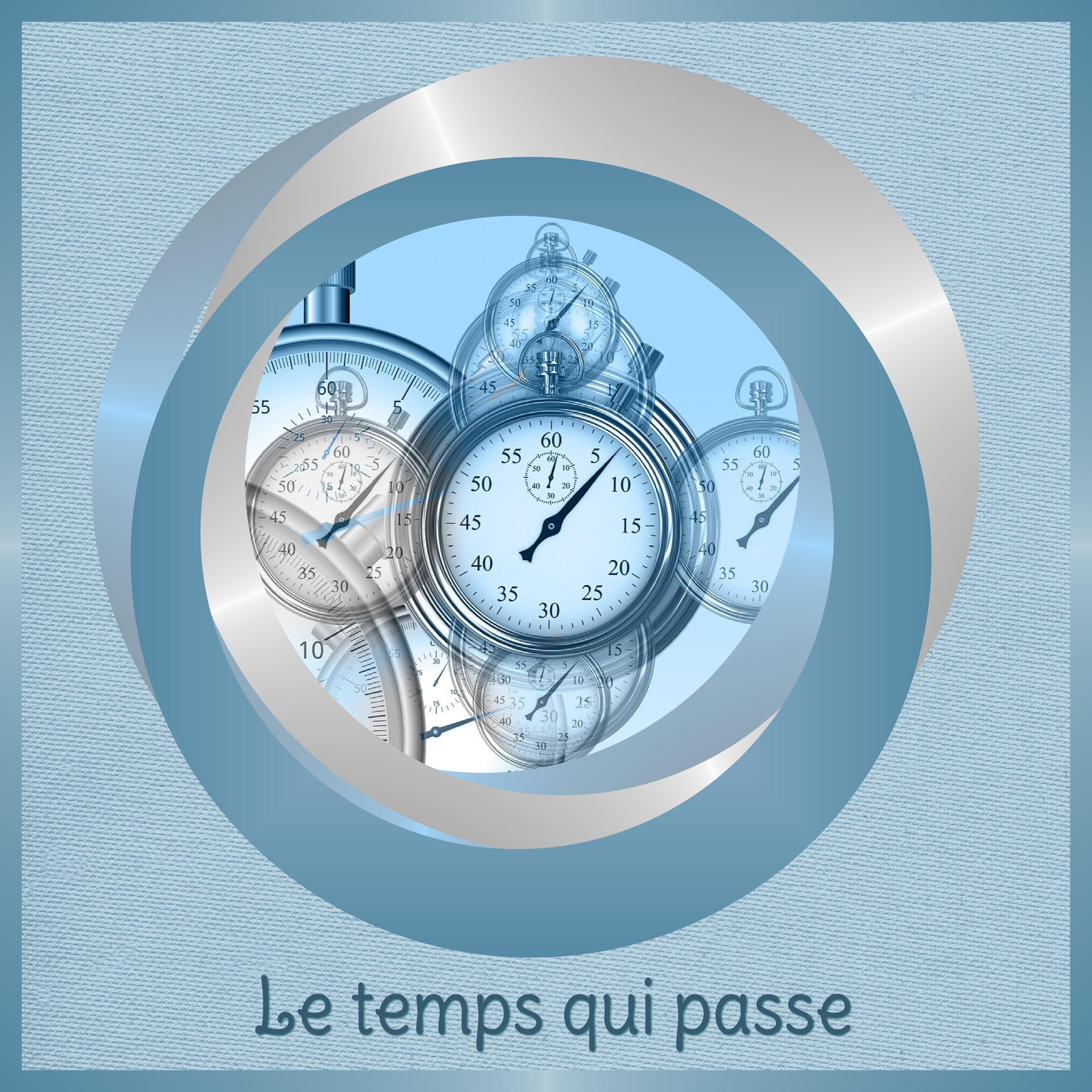 J-s52  - LE TEMPS QUI PASSE.jpg