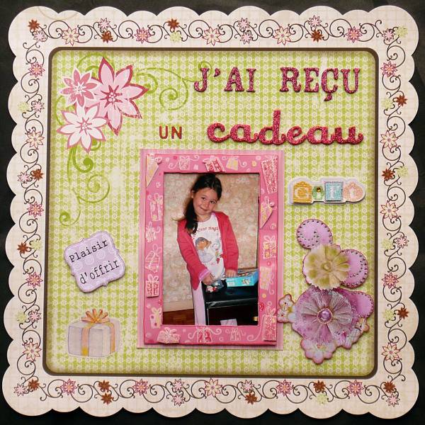 J'ai reçu un cadeau