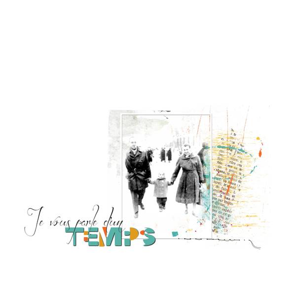 je vous parle d'un temps...